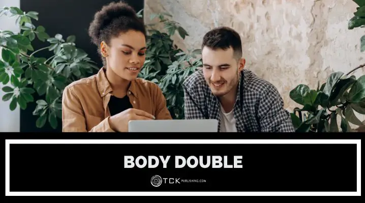 How Body Doubling Can Boost Your Writing Productivity