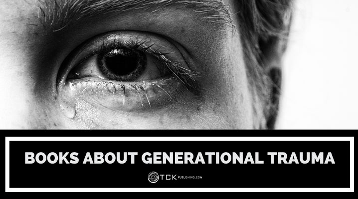 10 Inspiring Books About Generational Trauma