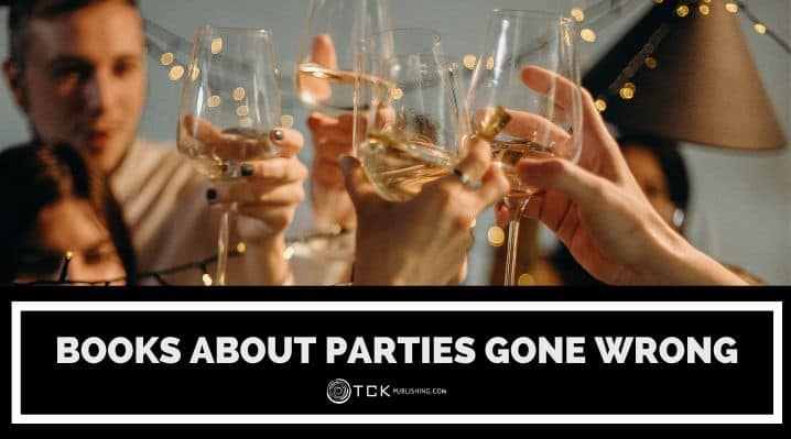 Books About Parties Gone Wrong blog post image