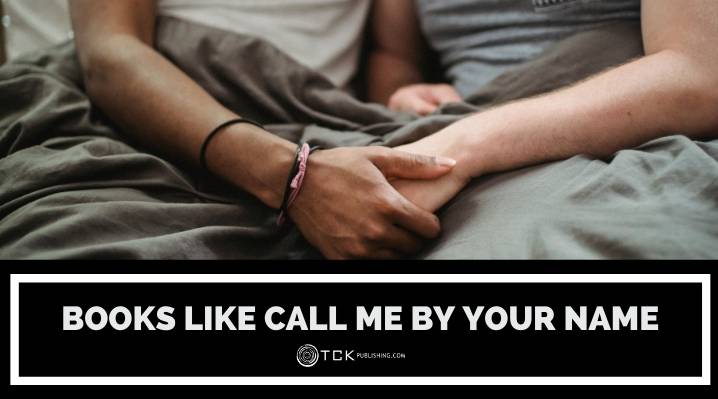 Books like call me by your name blog post image