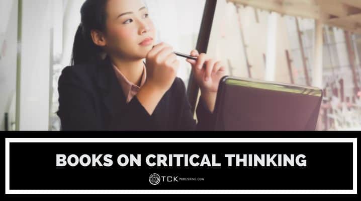 10 Books on Critical Thinking and Information Literacy