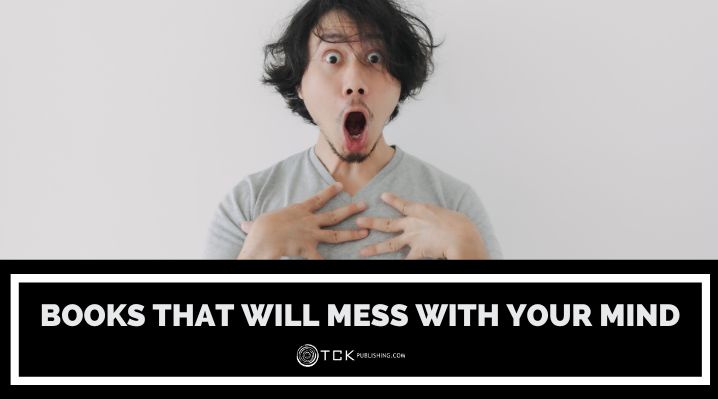 13 Books That Will Mess With Your Mind