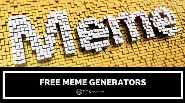 10 Free Meme Generators for Creating Your Own Shareable Images