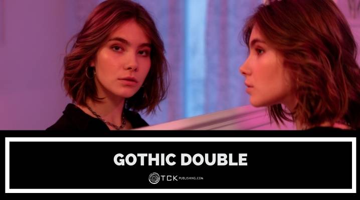 The Gothic Double: Exploring Humanity’s Dual Nature