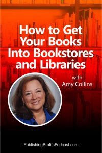 How to Get Your Books Amy Collins pin image