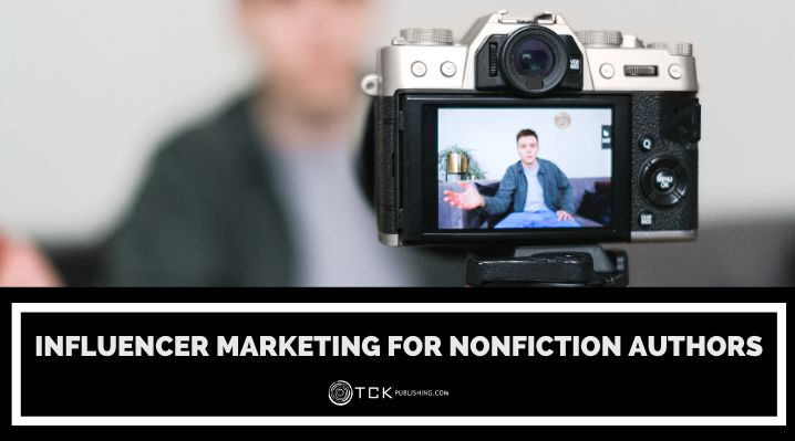 How To Use Influencer Marketing To Sell Your Books