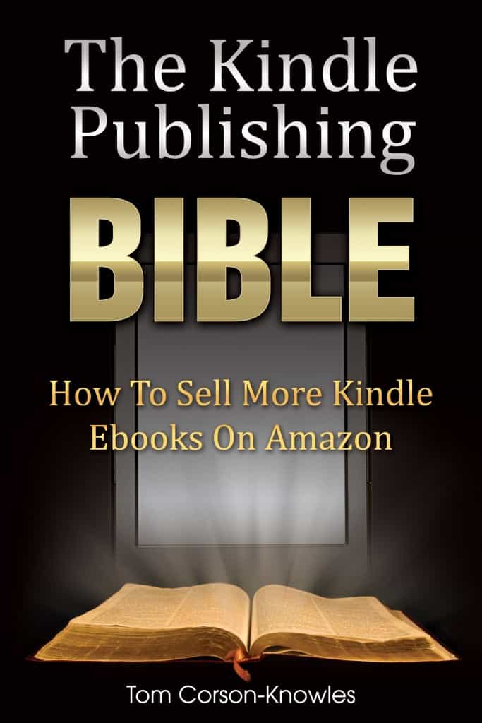 The Kindle Self Publishing Bible book