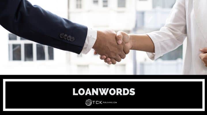 15 Words English Borrowed from Other Languages
