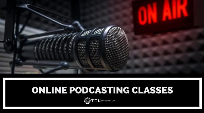 Online Podcasting Courses You Can Take Right Now