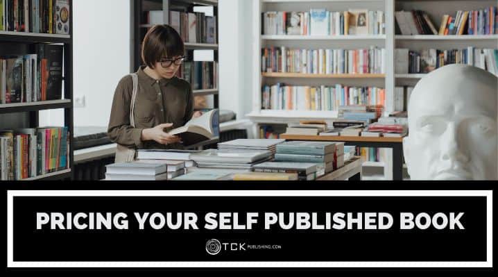 How To Price Your Self-Published Book
