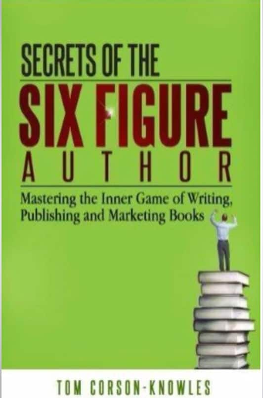Secrets of the Six Figure Author