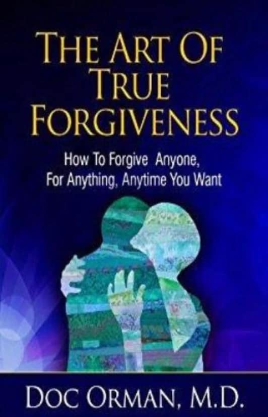 The Art of True Forgiveness