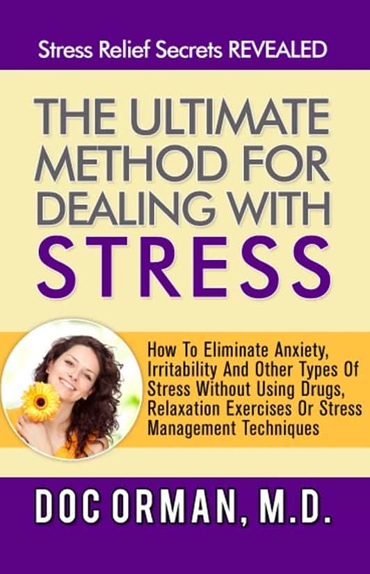The Ultimate Method for Dealing With Stress