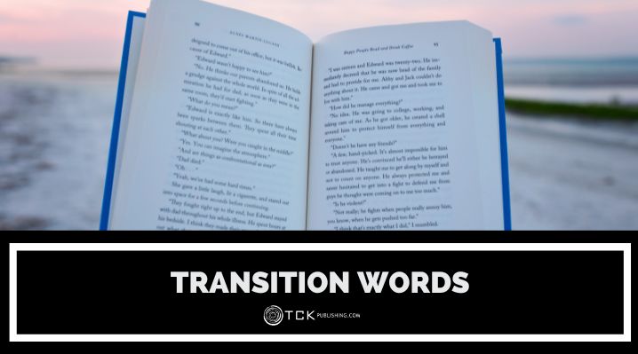 Transition Words: What They Are and How to Use Them