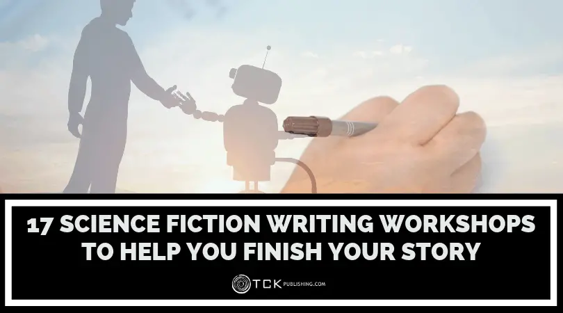 17 Science Fiction Writing Workshops to Help You Finish Your Story Image