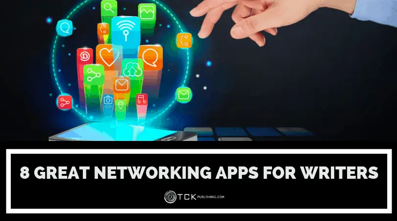 8 Great Networking Apps for Writers