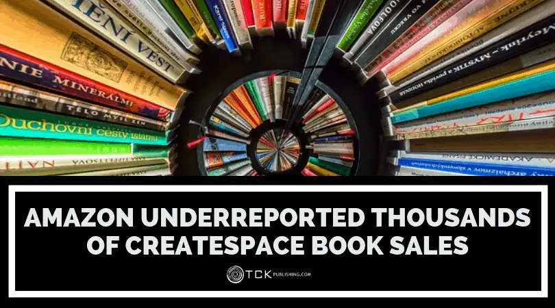 Amazon Underreported Thousands of CreateSpace Book Sales