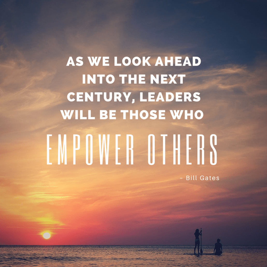 Bill Gates empower others