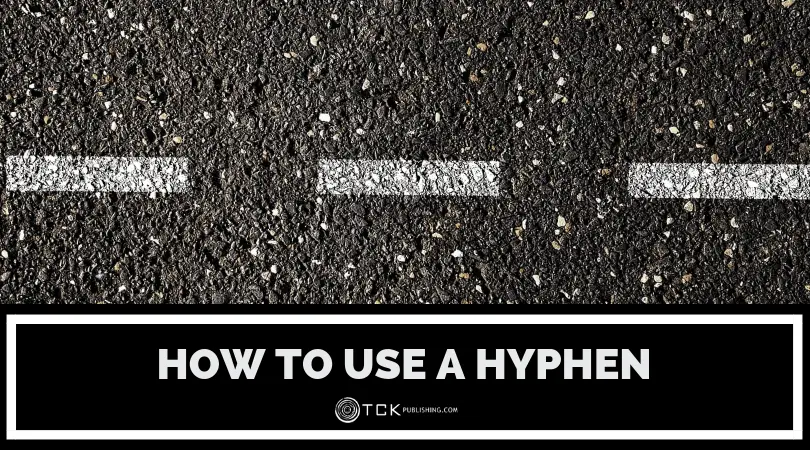 How to Use a Hyphen