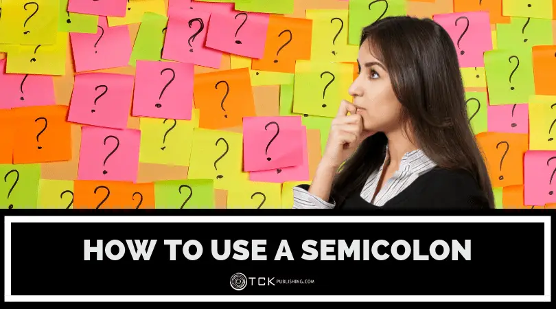 How to Use a Semicolon: Rules and Examples Image