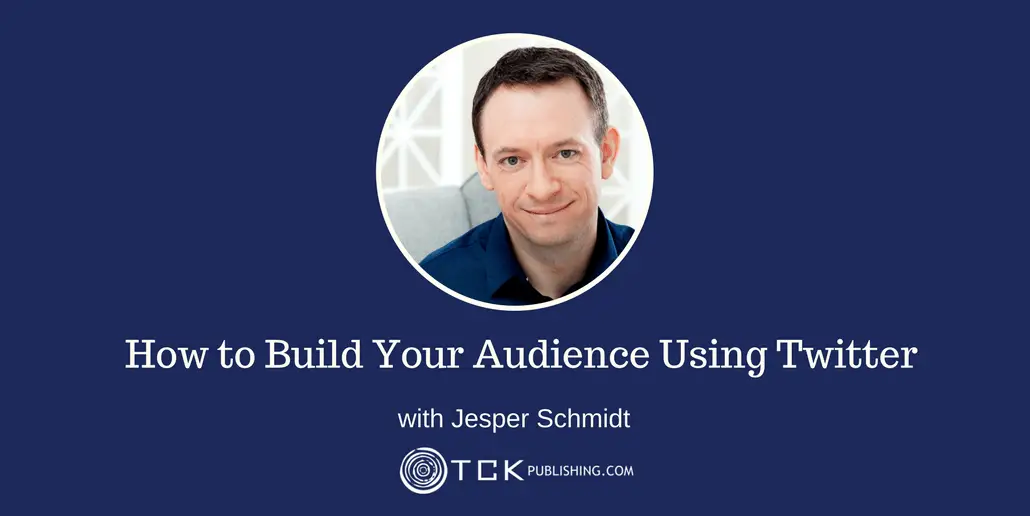 168: How to Build Your Audience Using Twitter with Jesper Schmidt