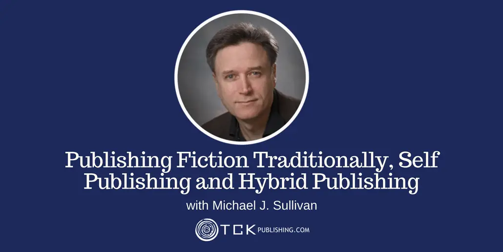 Publishing Fiction Traditionally Michael Sullivan header