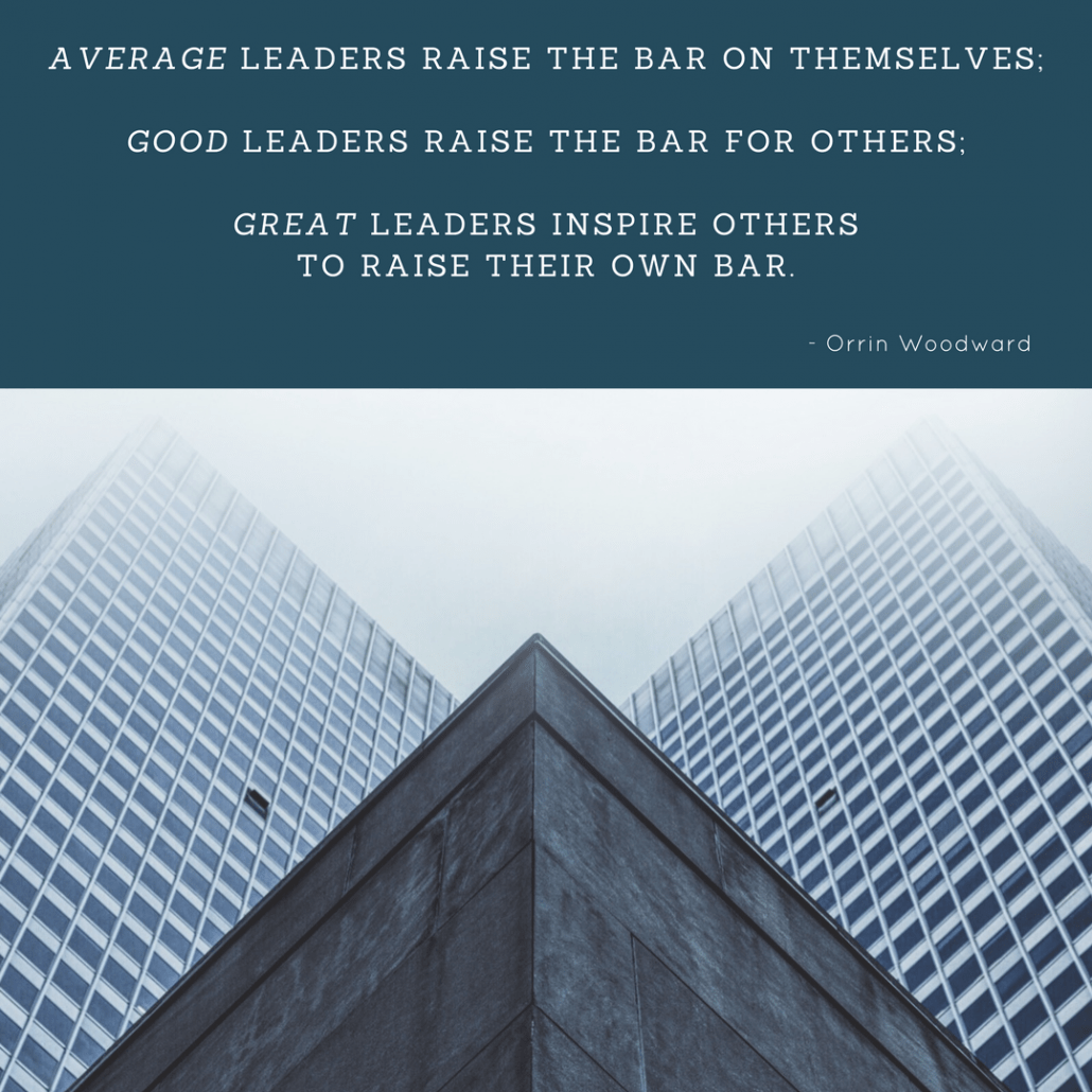 Orrin Woodward inspire others to raise their own bar