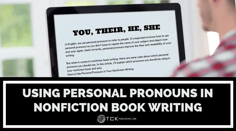 Using Personal Pronouns in Nonfiction Book Writing
